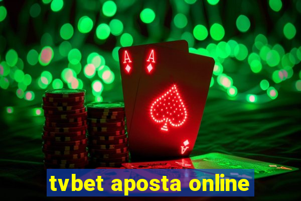 tvbet aposta online